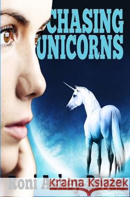 Chasing Unicorns Roni Askey-Doran 9780975760017