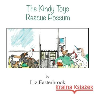 The Kindy Toys Rescue Possum Liz Easterbrook 9780975767948 Elgem Books