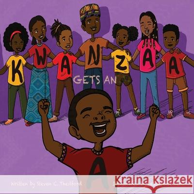 Kwanzaa Gets an A Lasquizzie Kern Steven Christopher Thedford 9780975973073