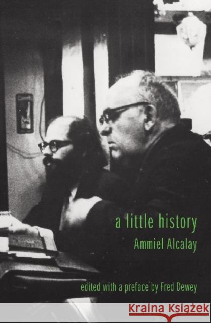 A Little History Ammiel Alcalay Fred Dewey 9780976014287