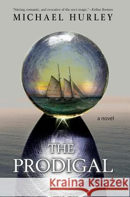 The Prodigal Michael Hurley 9780976127598 Ragbagger Press