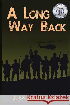 A Long Way Back J. Everett Prewitt 9780976192756 Northland Publishing Company