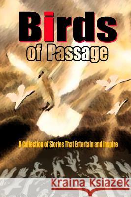 Birds of Passage Diogenes a. Ruiz Danyele Read John Shaver 9780976312659 Edgychristianfiction.com