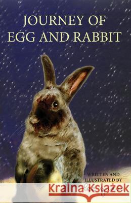 Journey Of Egg And Rabbit Grass, Lee 9780976741374