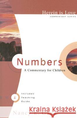 Numbers: A Commentary for Children Nancy Ganz 9780976758228