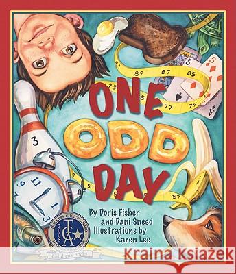 One Odd Day Doris Fisher Dani Sneed Karen Lee 9780976882336 Sylvan Dell Publishing