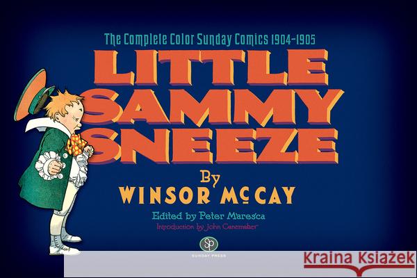 Little Sammy Sneeze Peter Maresca John Canemaker 9780976888543 Sunday Press Books