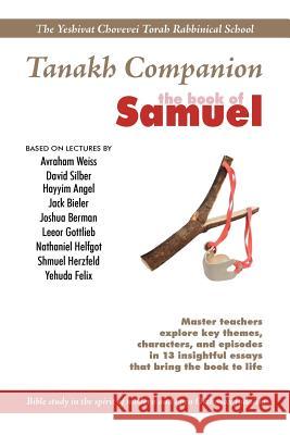 Yeshivat Chovevei Torah Tanakh Companion: The Book of Samuel Silber, David 9780976986249