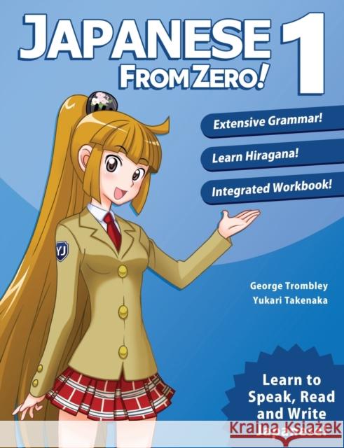 Japanese from Zero! 1: Update 8.0 Kanako Hatanaka 9780976998129 Learn From Zero