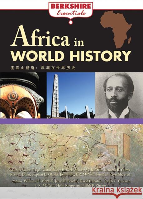 Africa in World History Jerry H. Bentley, David Christian, Ralph C. Croizier, William H. McNeill 9780977015993 Berkshire Publishing Group