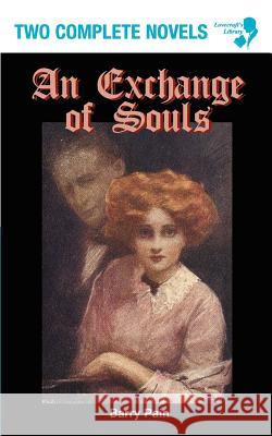 An Exchange of Souls / Lazarus (Lovecraft's Library) Pain, Barry 9780977173440