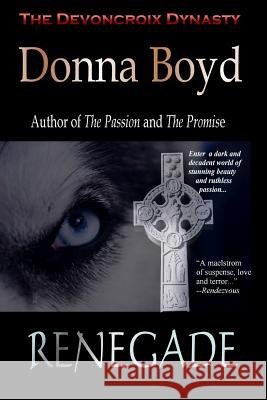 Renegade Donna Boyd 9780977329618