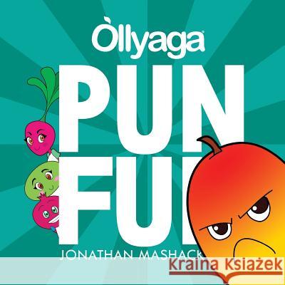 Pun Fun Jonathan Mashack 9780977340750 Holy Cow Book Publishers