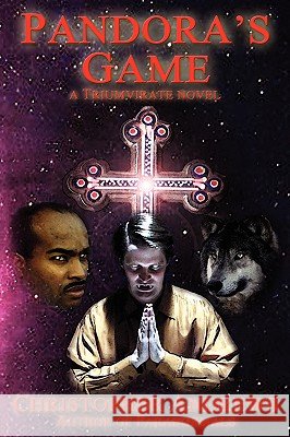 Pandora's Game Christopher Andrews 9780977453528 Rising Star Visionary Press