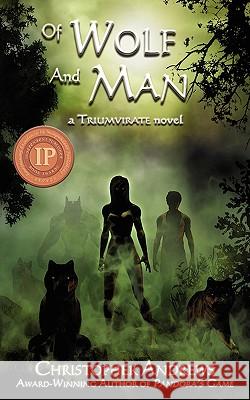 Of Wolf and Man Christopher Andrews 9780977453597