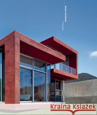 Kanner Architects: 11 Projects Stephan Kanner Michael Webb 9780977467235 Oro Editions