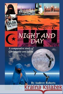 Night and Day Andrew Roberts 9780977475407