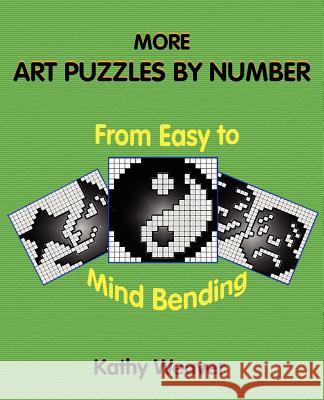 More Art Puzzles By Number Kathy Weaver 9780977707249