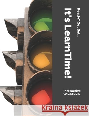 It's LearnTime! Frederick &. Sharon Gooding 9780977804832