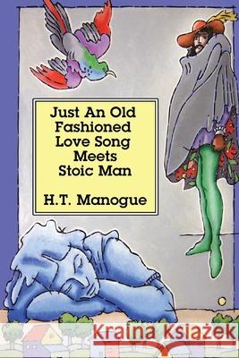 Short Sleeves Insights: Live an Ordinary Life in a Non-ordinary Way Hal T. Manogue 9780977813032 Shortsleeves