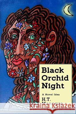 Black Orchid Night H. T. Manogue 9780977813070 Shortsleeves