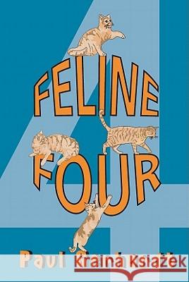 Feline Four Paul Gerhardt 9780977852536