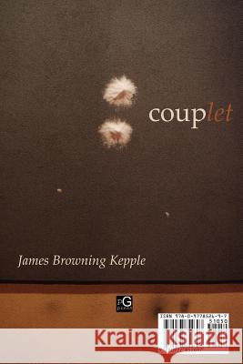 Couplet James Browning Kepple Kim Gransson 9780977852697