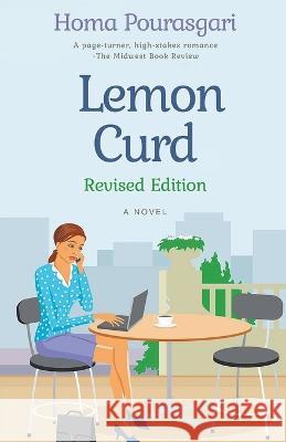 Lemon Curd Homa Pourasgari   9780977978069 Linbrook Press