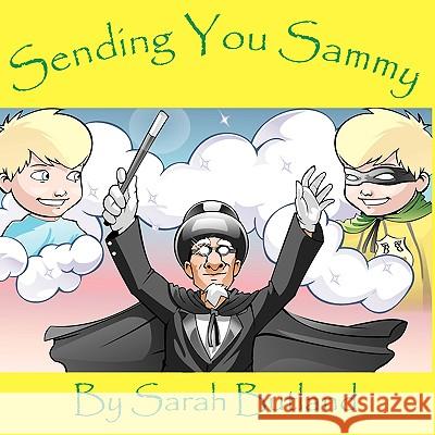 Sending You Sammy Sarah M Butland 9780978123802 Salt and Pepper Publishing