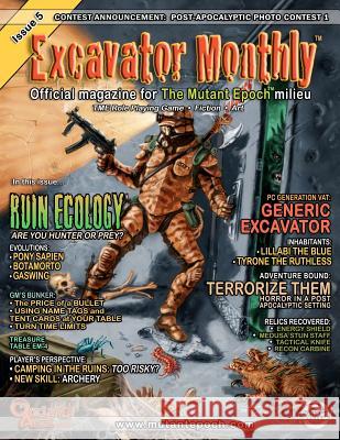Excavator Monthly Issue 5 William McAusland Danny Seedhouse 9780978258580