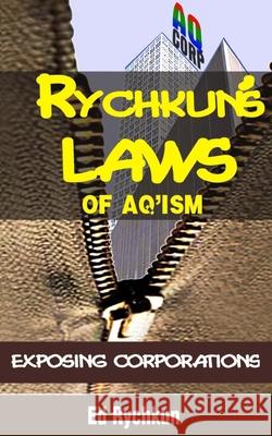 Rychkun's Laws Of Aq'Ism Rychkun, Ed 9780978262396 Rychkun Recreation Publications