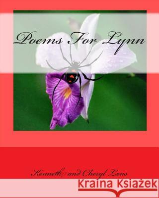 Poems For Lynn Lans, Cheryl a. 9780978346843 Cheryl LANs