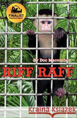Riff Raff Doc Macomber 9780978571795 Floating Word Press