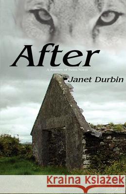 After Janet L. Durbin 9780978773816 Whimsical Publications