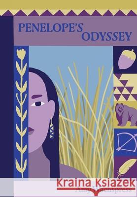 Penelope's Odyssey Amy Wachspress 9780978835064 Woza Books