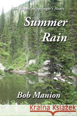 Summer Rain Bob Manion   9780978850753 Bratcher Publishing