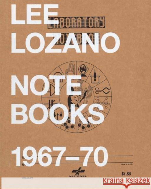 Lee Lozano: Notebooks 1967-70 Lee Lozano 9780978869762