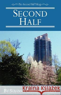 Second Half Susanna C. Sheehy 9780978927110