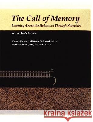 Call of Memory: Teachers Guide Goldfrad, Keren 9780978998011
