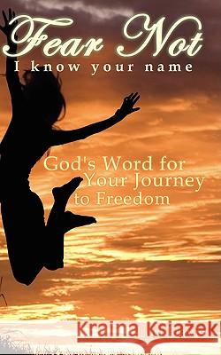 Fear Not/I Know Your Name Lori Davis 9780979029615