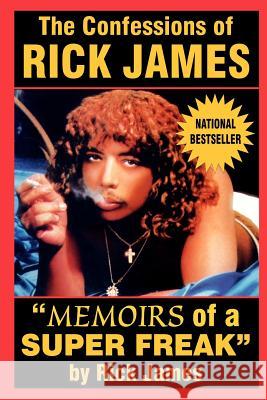 The Confessions of Rick James: 
