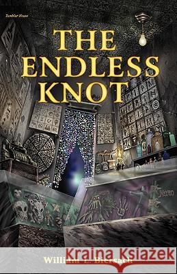 The Endless Knot William L. Biersach 9780979160028 Tumblar House