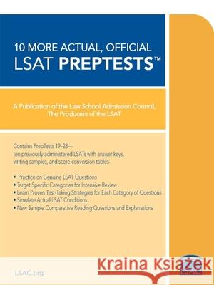 10 More, Actual Official LSAT Preptests: (preptests 19-28) Law School Admission Council 9780979305030 