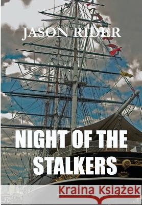 Night Of The Stalkers Jason Rider 9780979335839 Bellissima Publishing