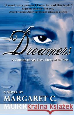 Dreamers Margaret C. Murray 9780979357312 WriteWords Press