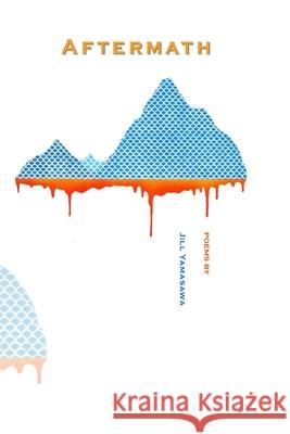 Aftermath Jill Yamasawa 9780979378843 Kahuaomanoa