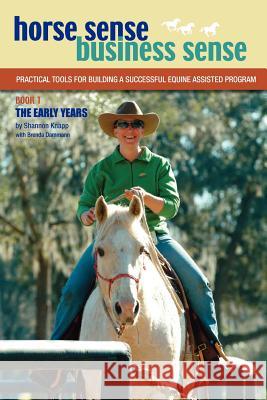 Horse Sense, Business Sense Vol. 1 Shannon C. Knapp 9780979404108 Horse Sense of the Carolina