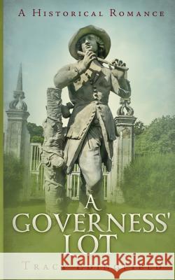 A Governess' Lot: A Historical Romance Tracy Edingfield 9780979421594