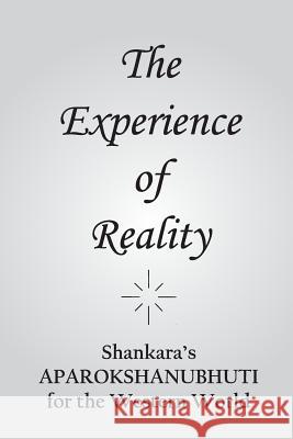 The Experience of Reality Joseph Kloss 9780979456824 Not Two Press