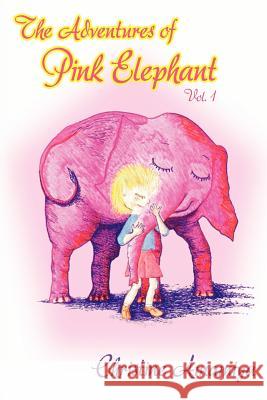 The Adventures of Pink Elephant Vol. 1 Christine Amamiya 9780979533204 Rococo House